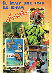 Pierre Alibert: Il Était une fois Le Rhum Antillais Pierre Alibert: Il Était une fois Le Rhum Antillais