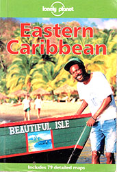 Lonely Planet: Eastern Caribbean Lonely Planet: Eastern Caribbean
