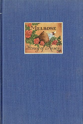 Stirling Graham: Melrose: Honey of Roses Stirling Graham: Melrose: Honey of Roses
