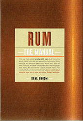 Dave Broom: Rum - The manual Dave Broom: Rum - The manual